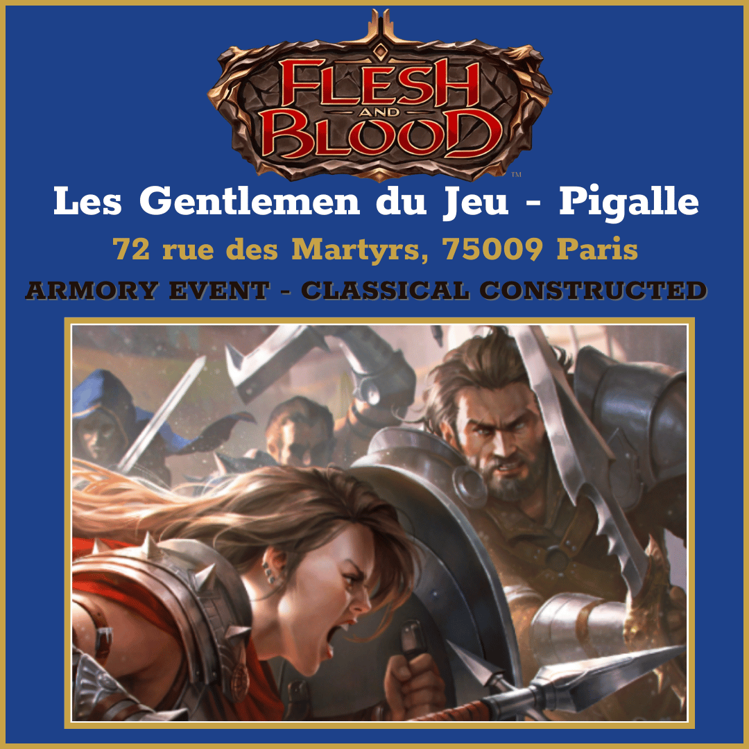 Tournoi Armory Flesh and Blood
